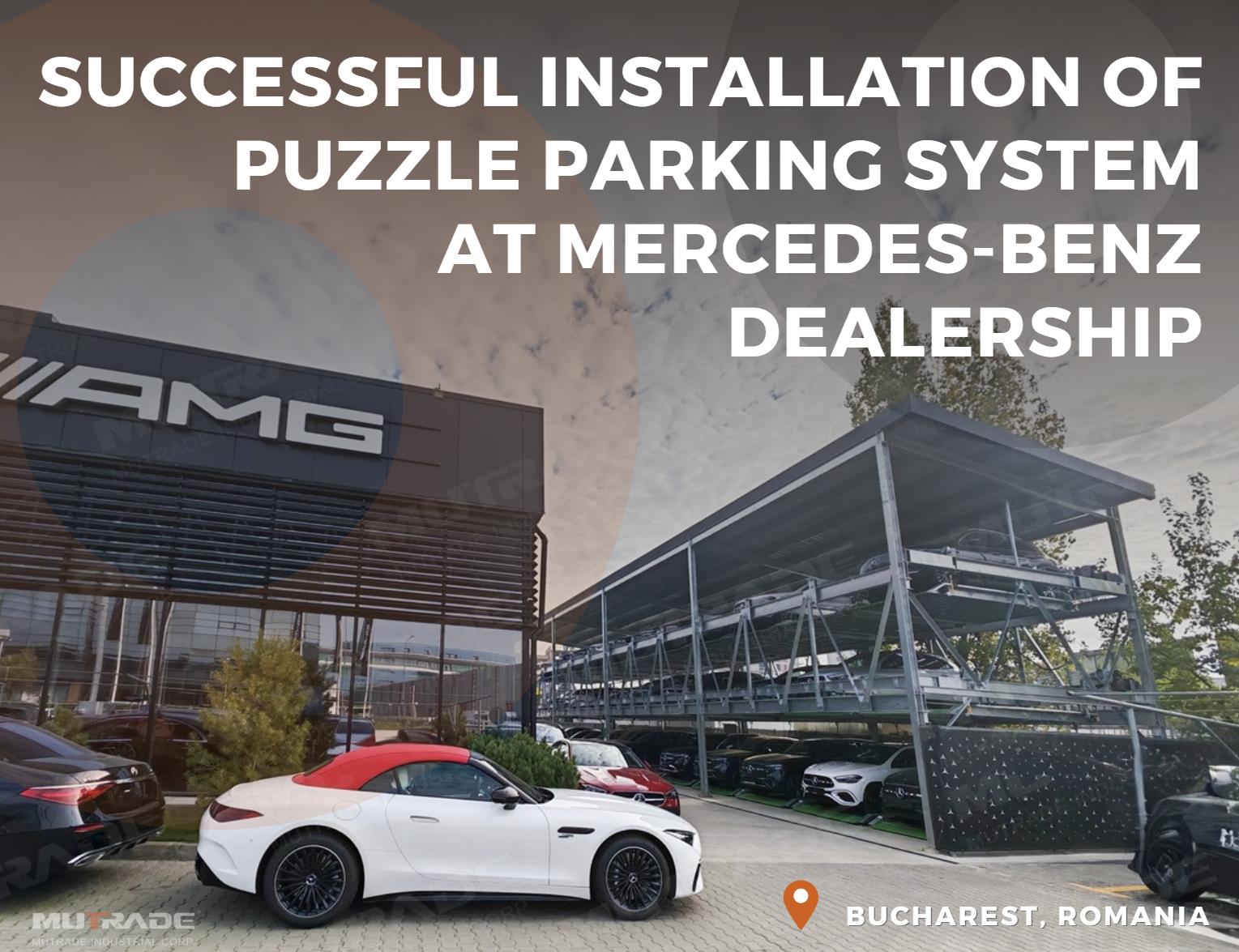 Erfolgreiche Installation des Mutrade BDP-3 Puzzle-Parksystems bei Autoklass Pipera – Mercedes-Benz-Händler in Bukarest